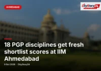 18 PGP disciplines get fresh shortlist scores at IIM Ahmedabad