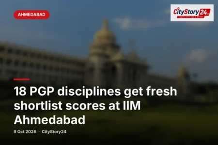 18 PGP disciplines get fresh shortlist scores at IIM Ahmedabad
