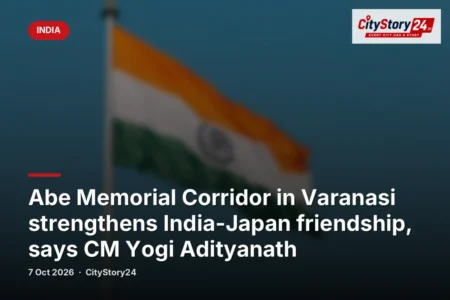 Abe Memorial Corridor in Varanasi strengthens India-Japan friendship, says CM Yogi Adityanath