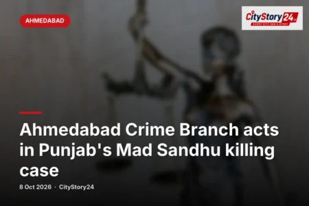 Ahmedabad Crime Branch acts in Punjab's Mad Sandhu killing case