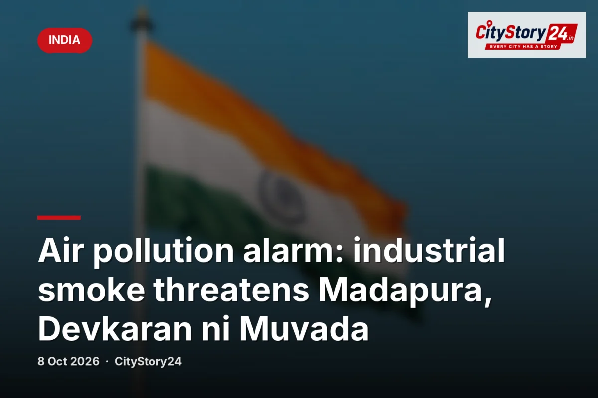 Air pollution alarm: industrial smoke threatens Madapura, Devkaran ni Muvada