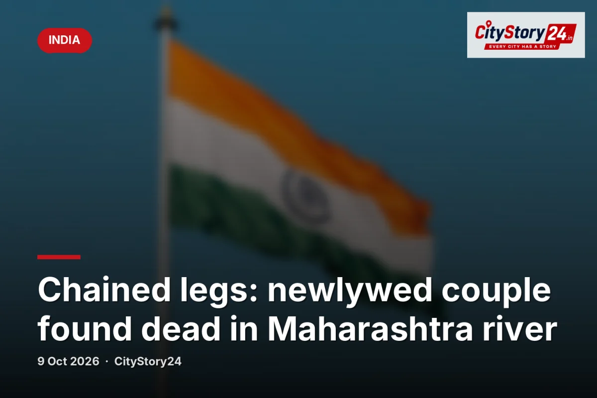 Chained legs: newlywed couple found dead in Maharashtra river