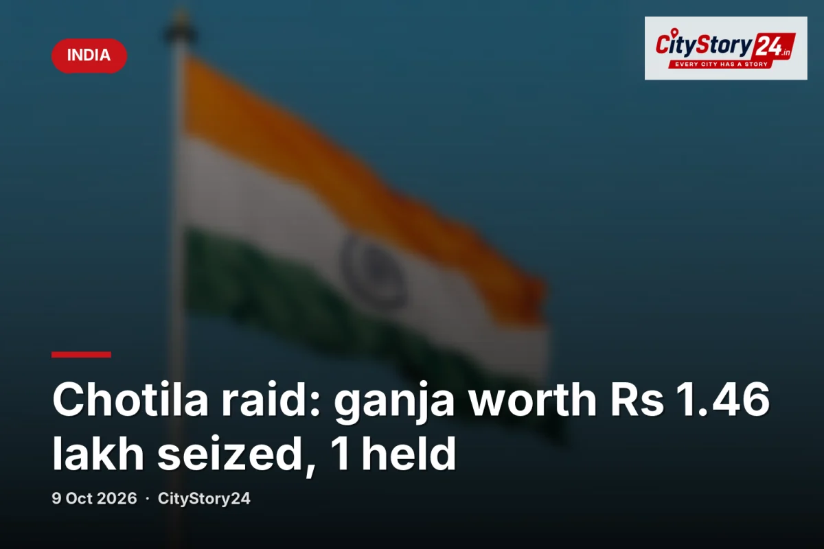 Chotila raid: ganja worth Rs 1.46 lakh seized, 1 held