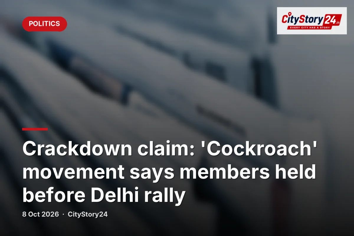 Crackdown claim: 'Cockroach' movement says members held before Delhi rally