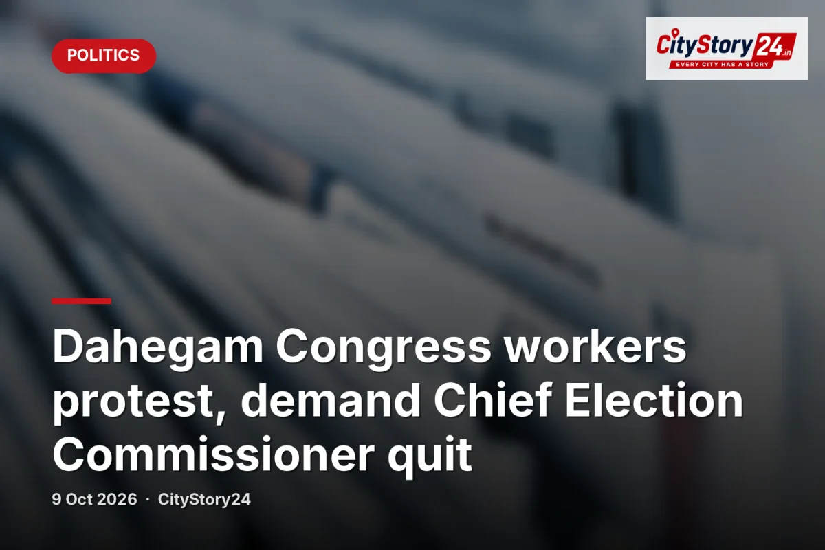 Dahegam Congress workers protest, demand Chief Election Commissioner quit