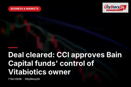 Deal cleared: CCI approves Bain Capital funds' control of Vitabiotics owner