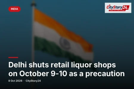 Delhi shuts retail liquor shops on October 9-10 as a precaution