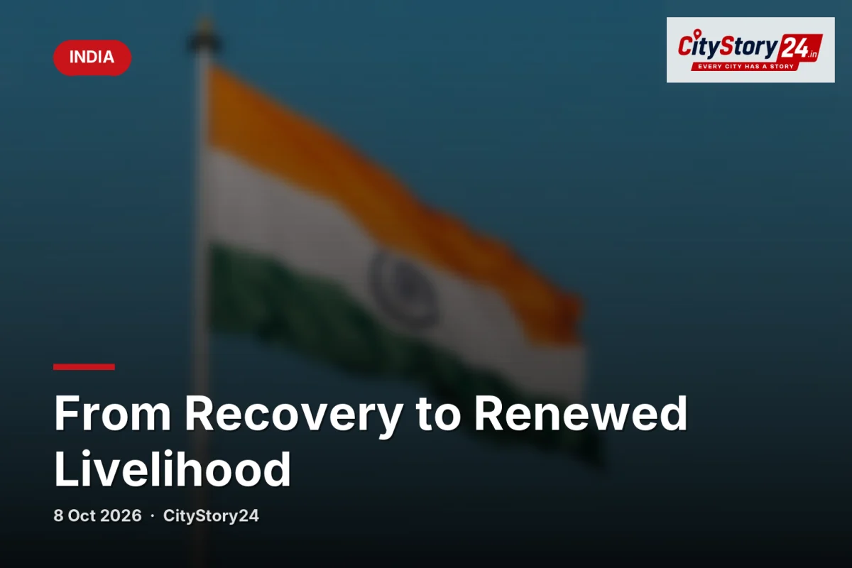 From Recovery to Renewed Livelihood