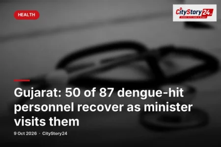 Gujarat: 50 of 87 dengue-hit personnel recover as minister visits them