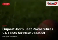 Gujarat-born Jeet Raval retires: 24 Tests for New Zealand