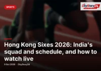 Hong Kong Sixes 2026: India's squad and schedule, and how to watch live