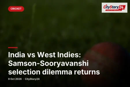 India vs West Indies: Samson-Sooryavanshi selection dilemma returns