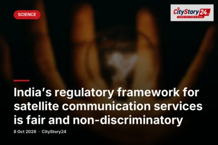 India’s regulatory framework for satellite communication services is fair and non-discriminatory
