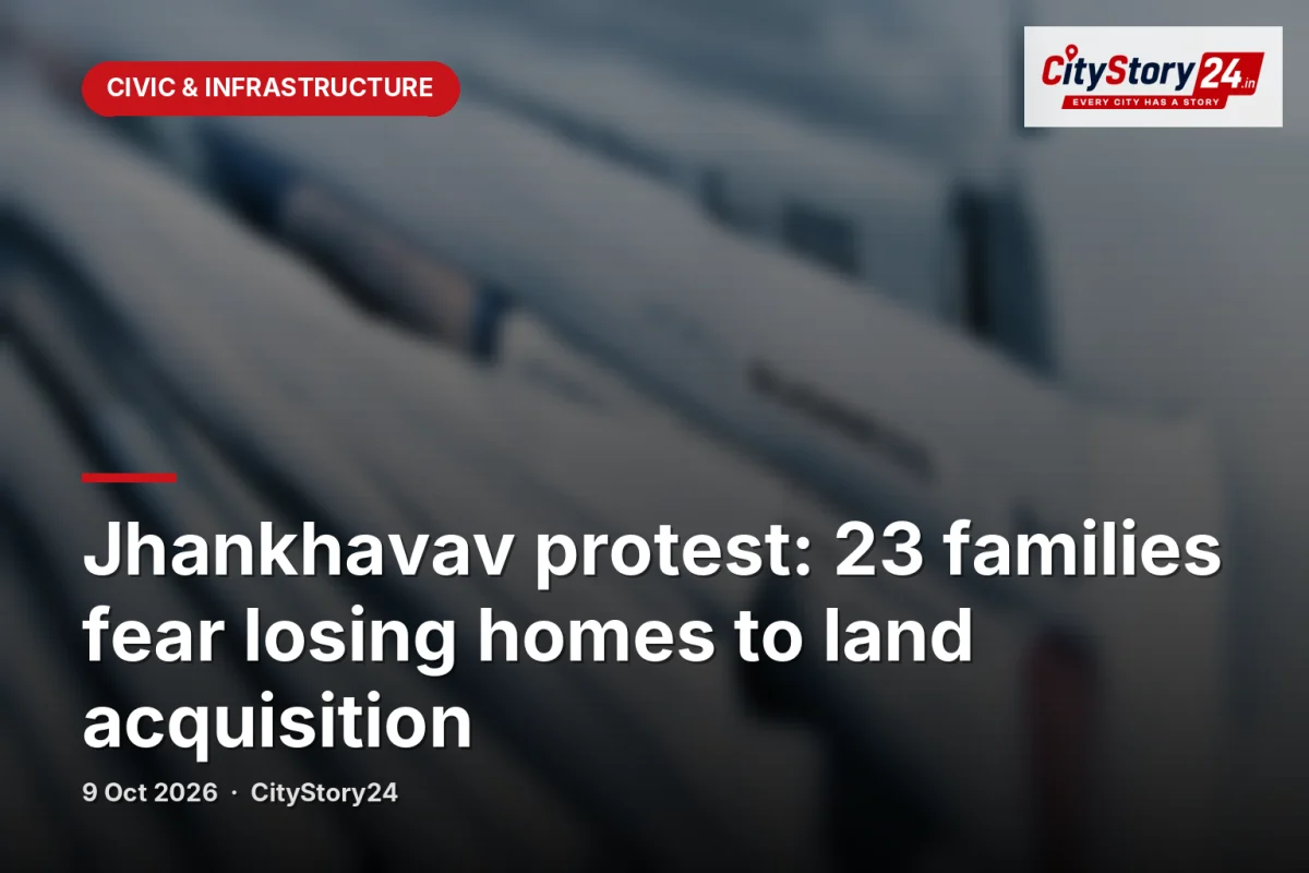 Jhankhavav protest: 23 families fear losing homes to land acquisition