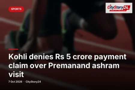 Kohli denies Rs 5 crore payment claim over Premanand ashram visit