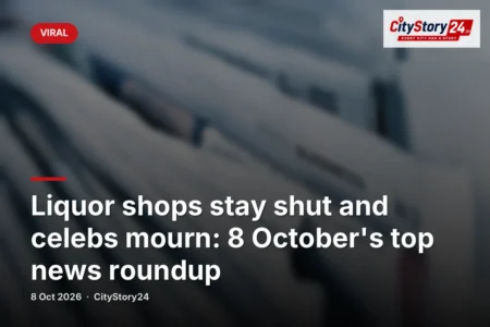 Liquor shops stay shut and celebs mourn: 8 October's top news roundup