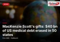 MacKenzie Scott's gifts: $40 bn of US medical debt erased in 50 states