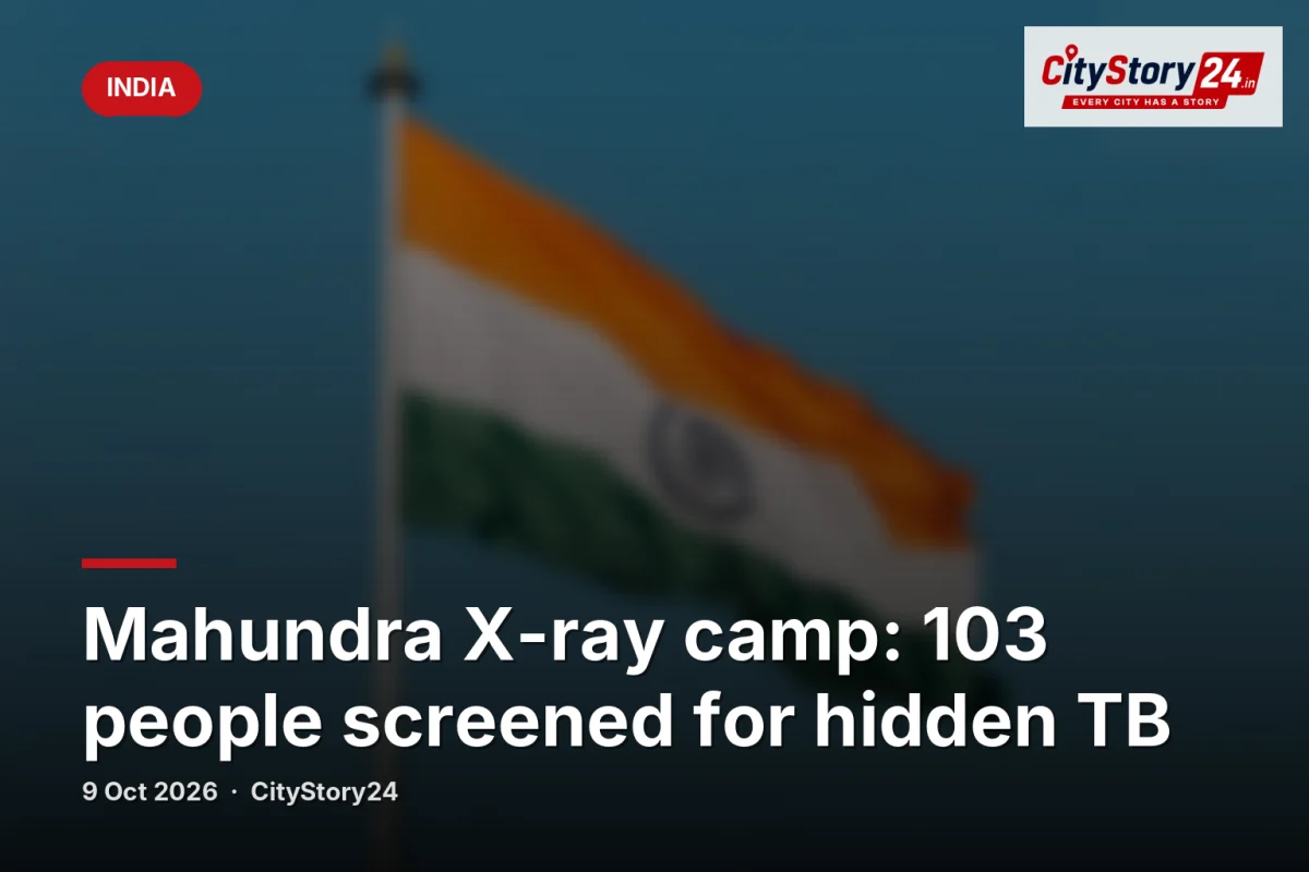 Mahundra X-ray camp: 103 people screened for hidden TB