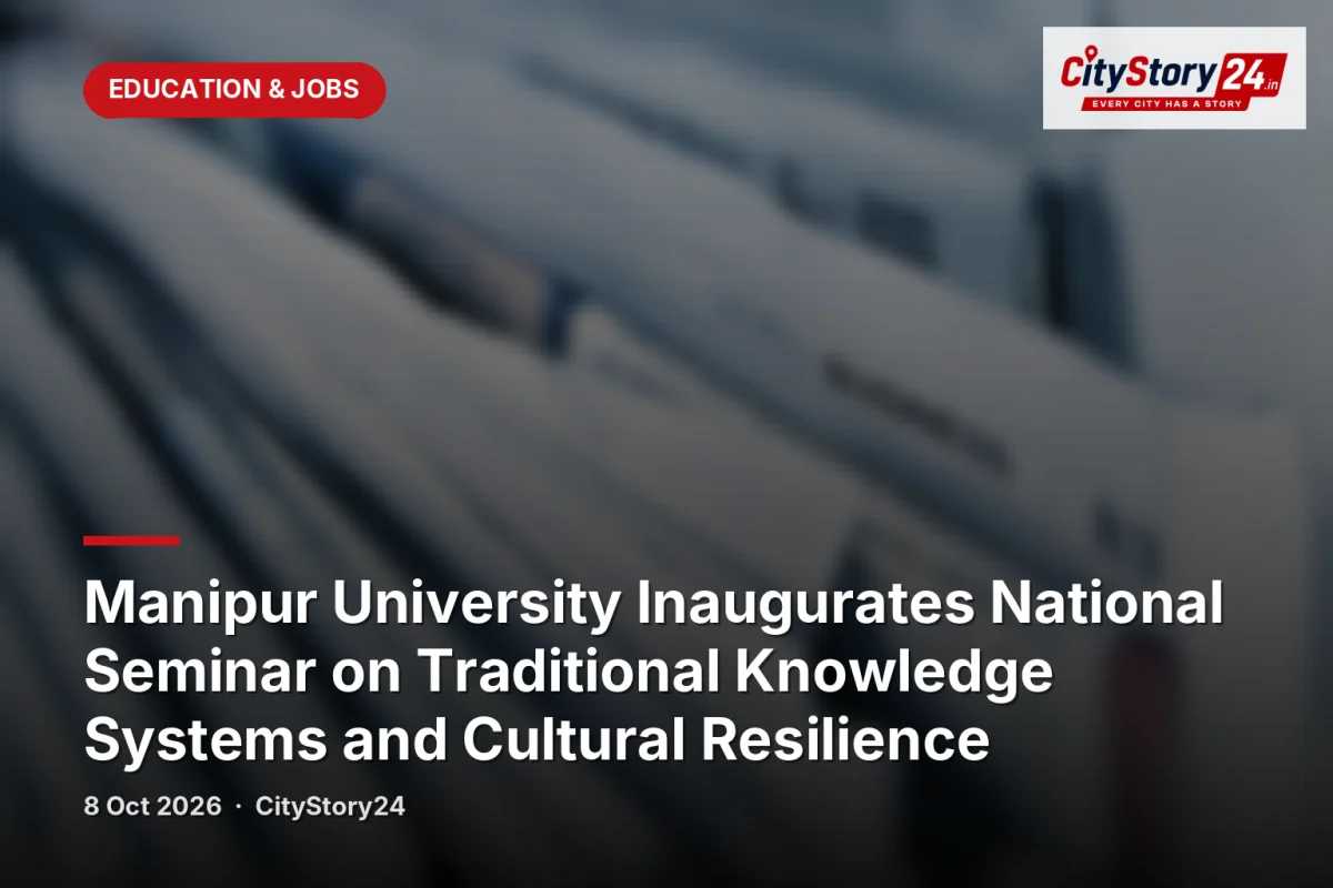 Manipur University Inaugurates National Seminar on Traditional Knowledge Systems and Cultural Resilience