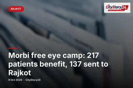 Morbi free eye camp: 217 patients benefit, 137 sent to Rajkot