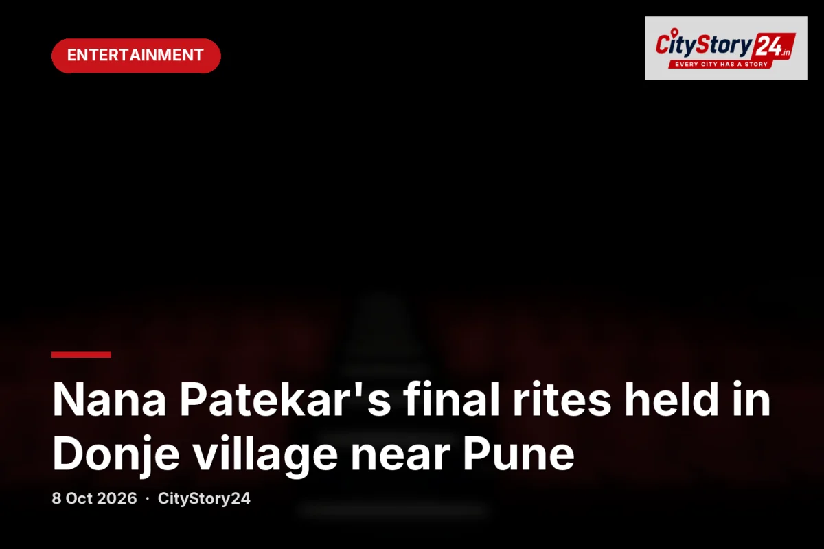 Nana Patekar's final rites held in Donje village near Pune