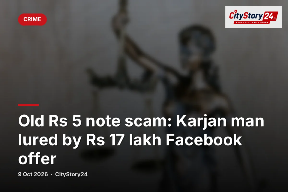 Old Rs 5 note scam: Karjan man lured by Rs 17 lakh Facebook offer