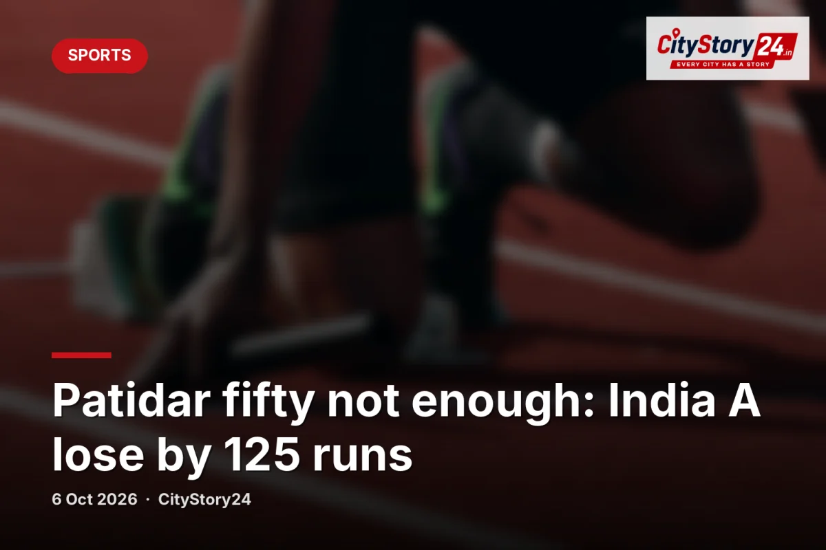Patidar fifty not enough: India A lose by 125 runs