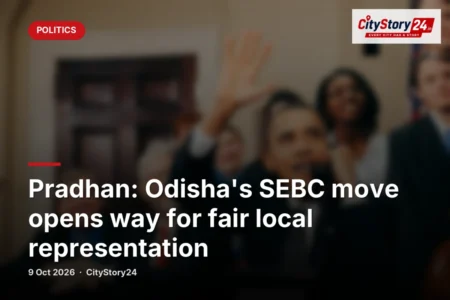 Pradhan: Odisha's SEBC move opens way for fair local representation