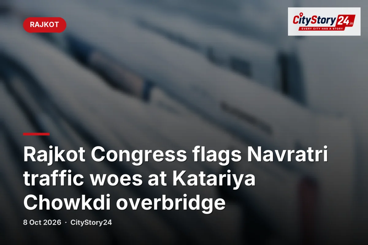Rajkot Congress flags Navratri traffic woes at Katariya Chowkdi overbridge