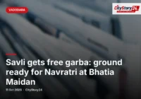 Savli gets free garba: ground ready for Navratri at Bhatia Maidan