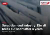 Surat diamond industry: Diwali break cut short after 4 years