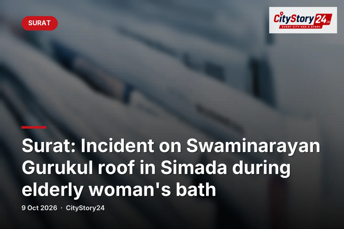 Surat: Incident on Swaminarayan Gurukul roof in Simada during elderly woman's bath