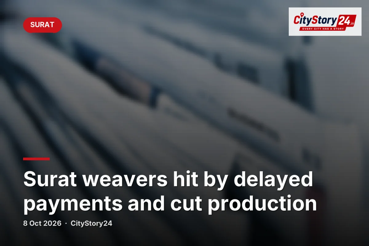Surat weavers hit by delayed payments and cut production