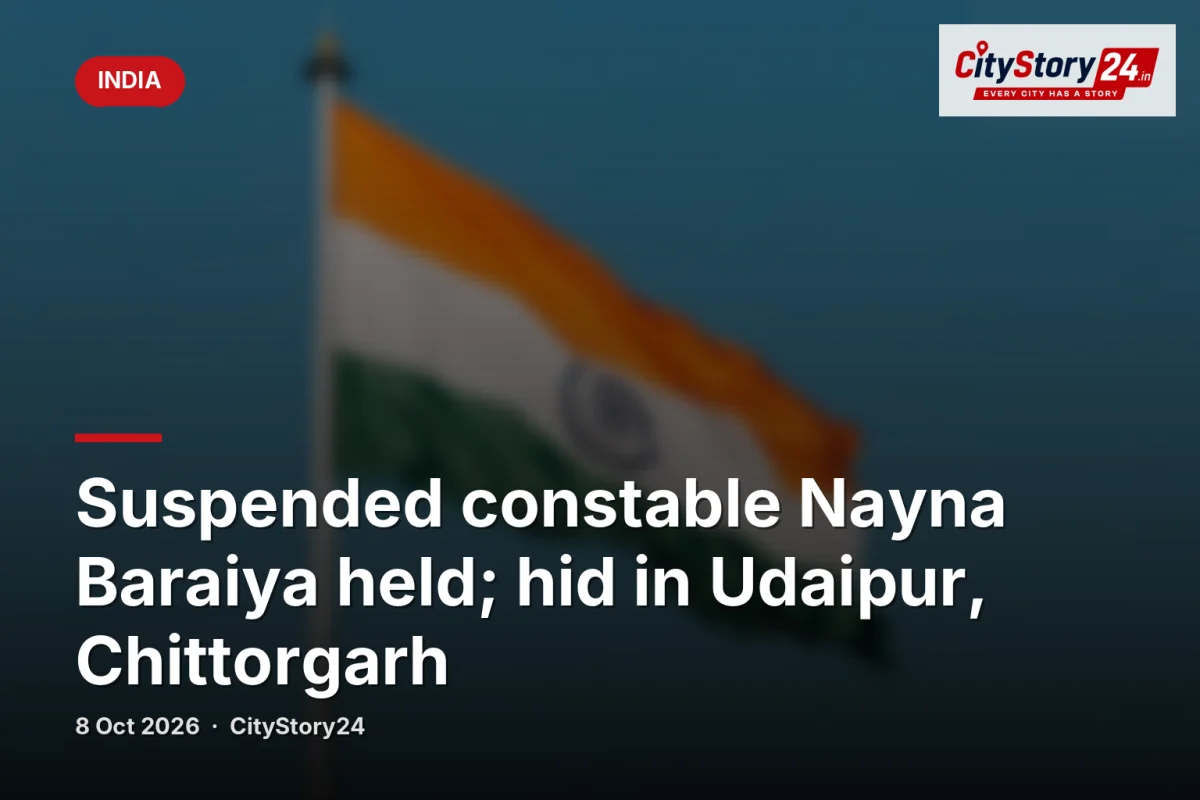 Suspended constable Nayna Baraiya held; hid in Udaipur, Chittorgarh