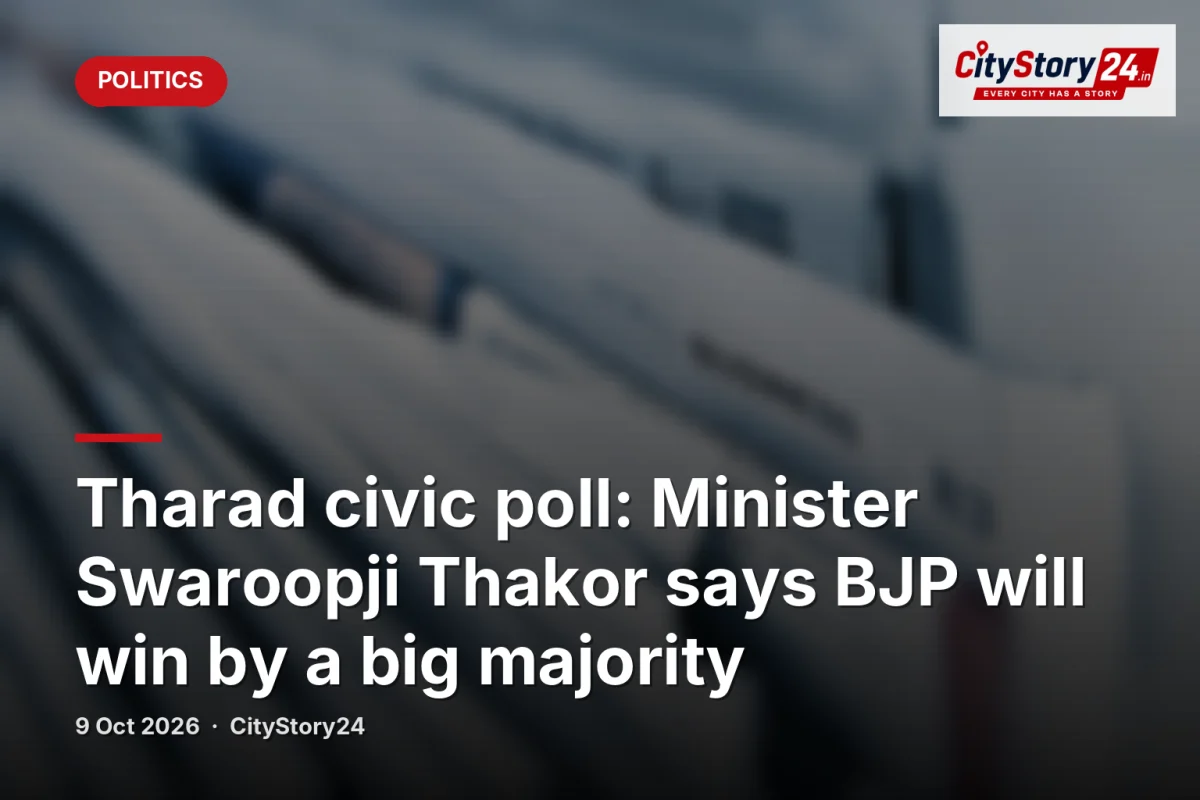 Tharad civic poll: Minister Swaroopji Thakor says BJP will win by a big majority