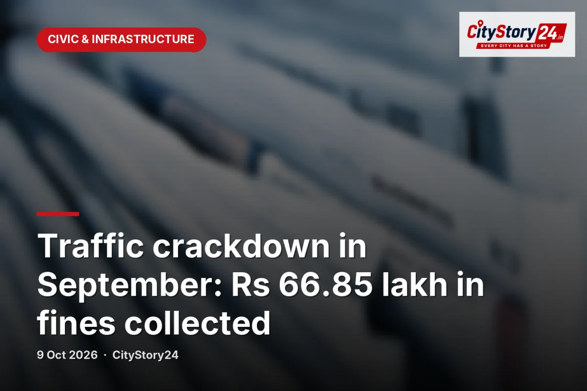 Traffic crackdown in September: Rs 66.85 lakh in fines collected