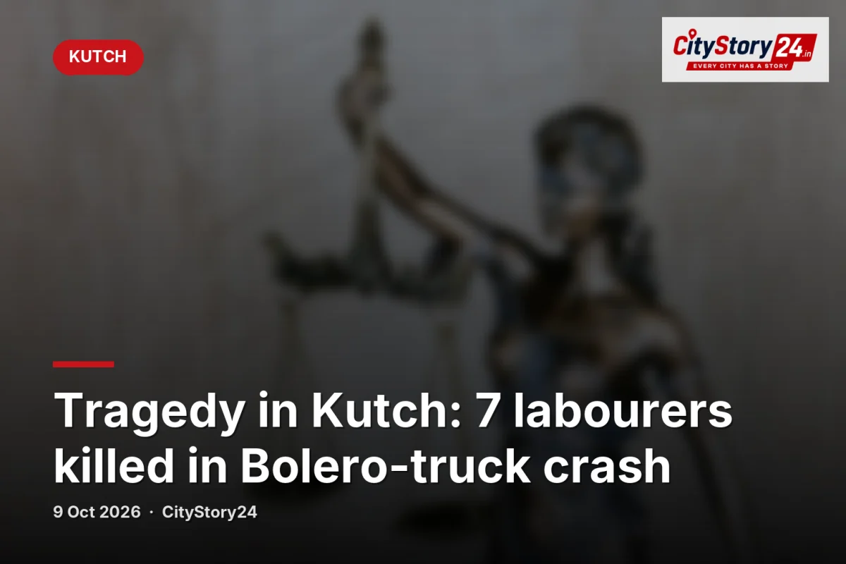 Tragedy in Kutch: 7 labourers killed in Bolero-truck crash