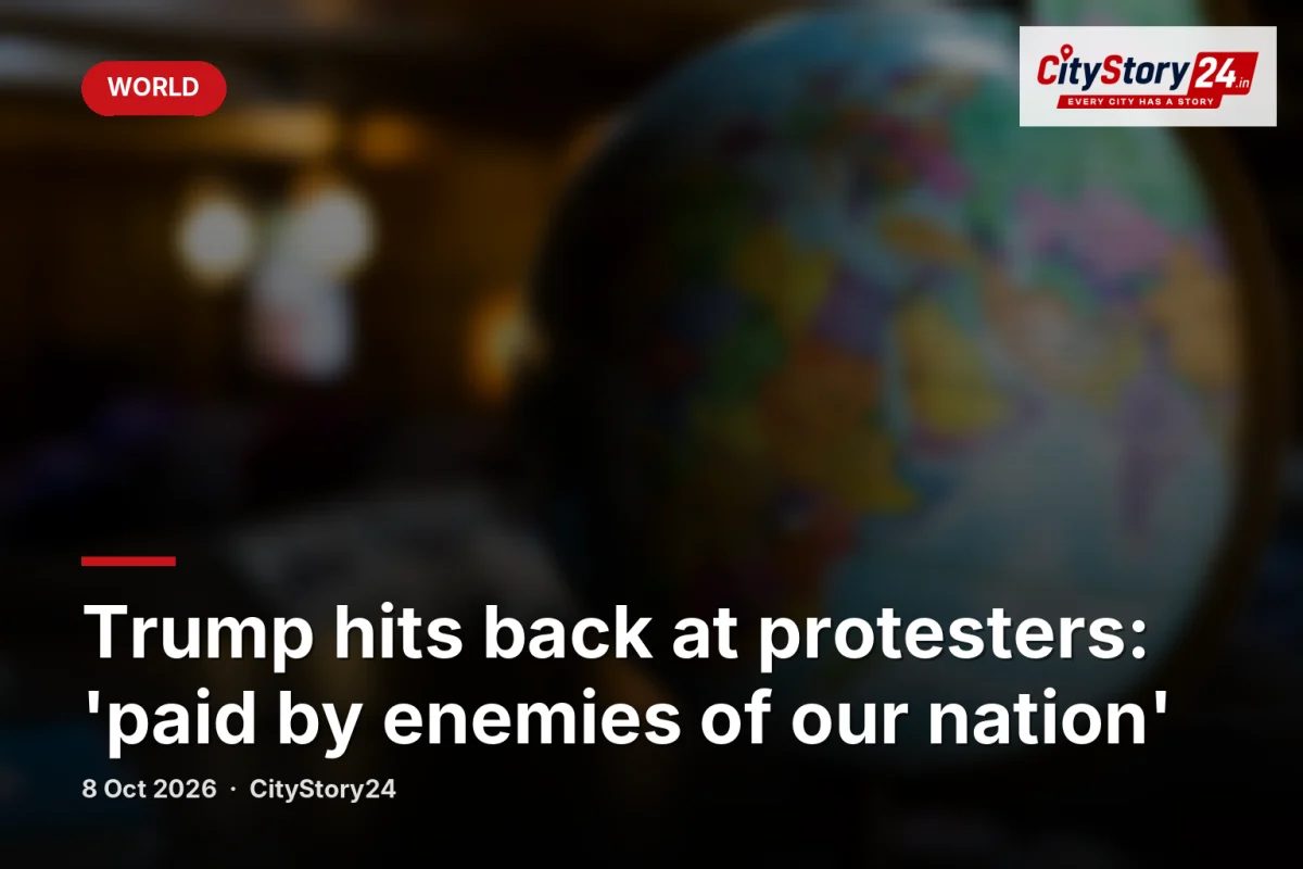 Trump hits back at protesters: 'paid by enemies of our nation'