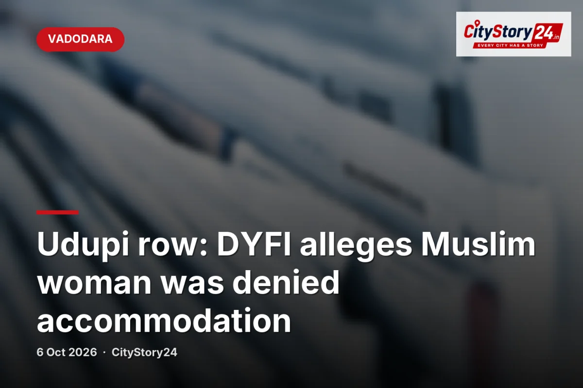 Udupi row: DYFI alleges Muslim woman was denied accommodation