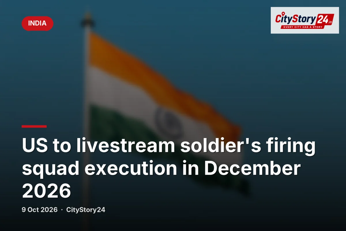 US to livestream soldier's firing squad execution in December 2026
