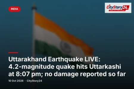 Uttarakhand Earthquake LIVE: 4.2-magnitude quake hits Uttarkashi at 8:07 pm; no damage reported so far